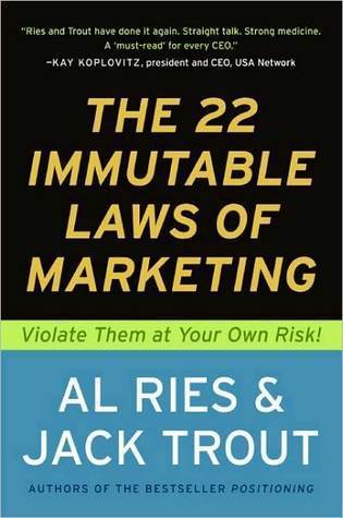 The 22 Immutable Laws of Marketing