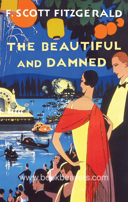 The Beautiful and Damned by F. Scott Fitzgerald