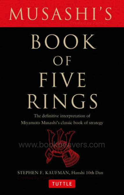 The Book of Five Rings by Miyamoto Musashi