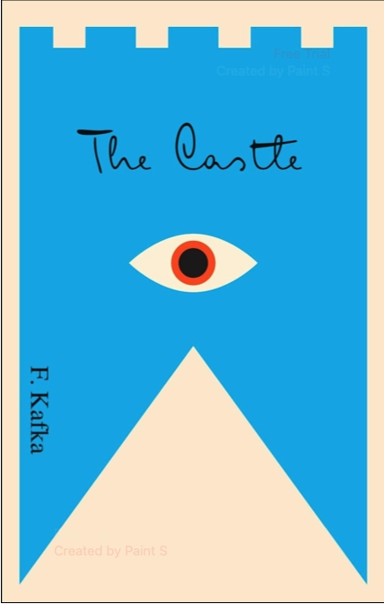 The Castle by Franz Kafka