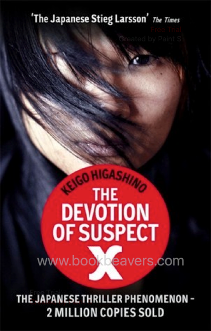 The Devotion of Suspect X by Keigo Higashino
