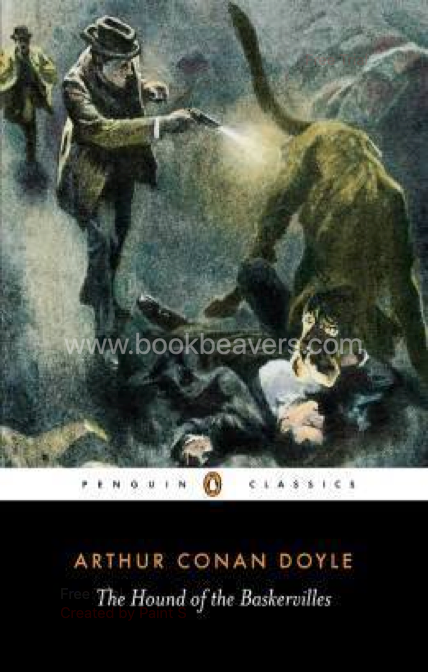 The Hound of the Baskervilles by Arthur Conan Doyle