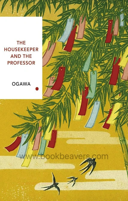 The Housekeeper and the Professor by Yōko Ogawa