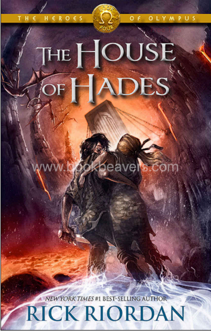The House of Hades by Rick Riordan