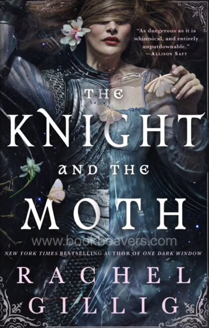The Knight and the Moth by Rachel Gillig