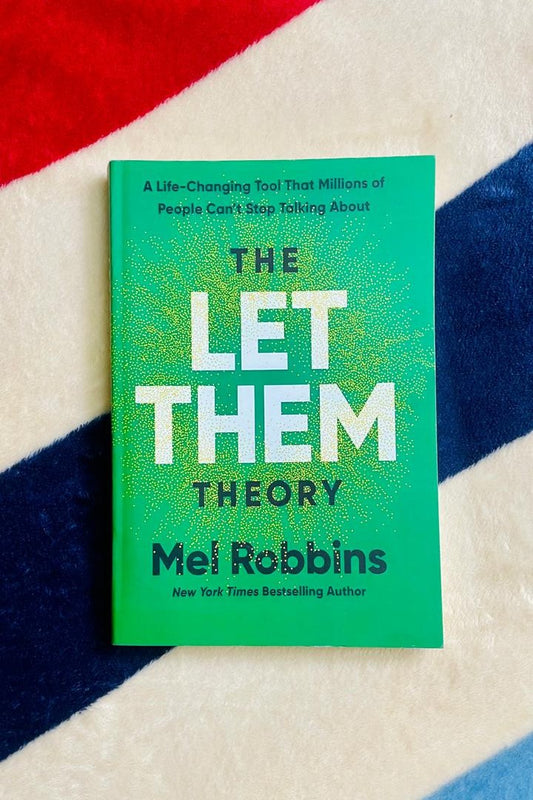 The Let Them Theory
