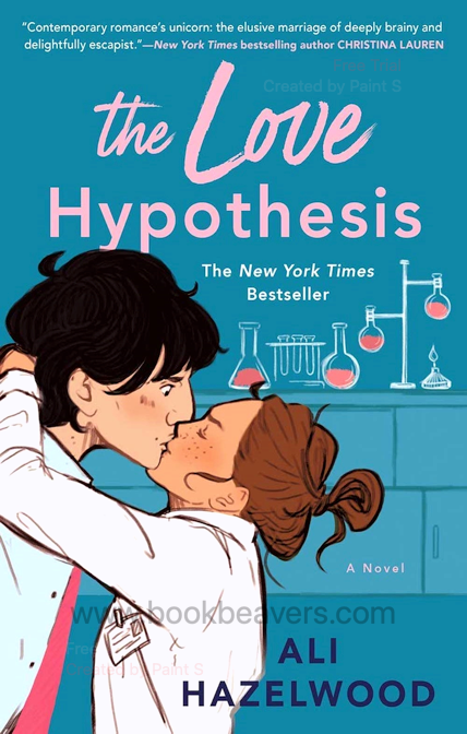 The Love Hypothesis by Ali Hazelwood
