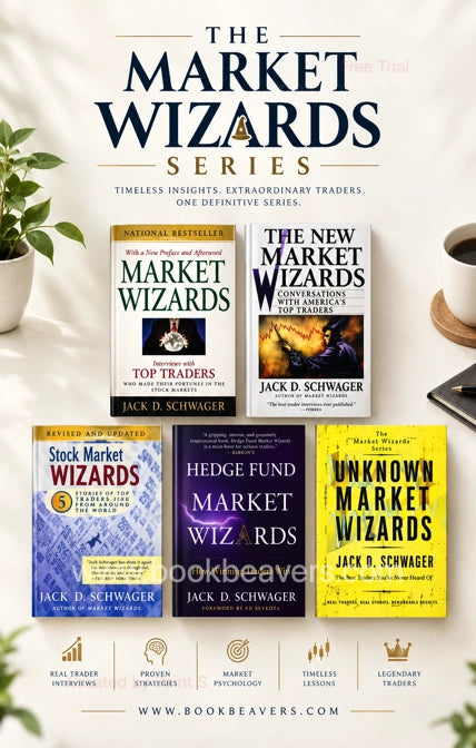 The Market Wizards Series (5 Books) by Jack D. Schwager