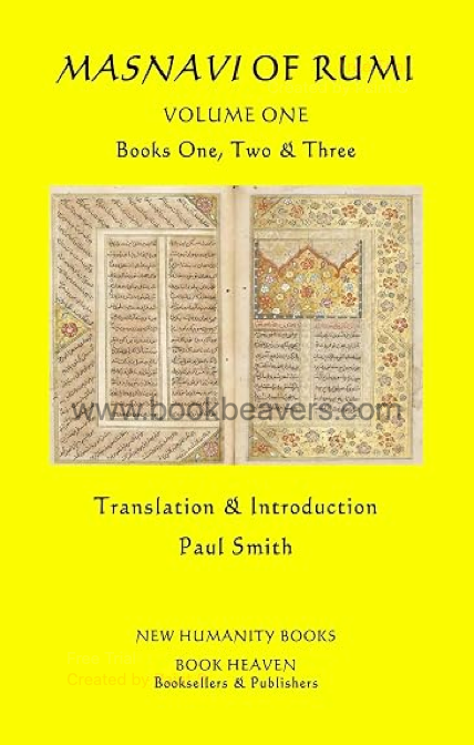 The Masnavi of Rumi: Volume One - [Book 1, 2, & 3] by Rumi