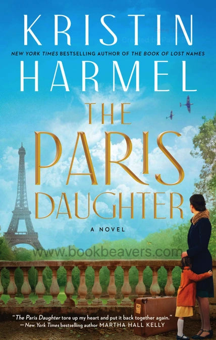 The Paris Daughter by Kristin Harmel