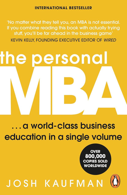 The Personal MBA: Master the Art of Business