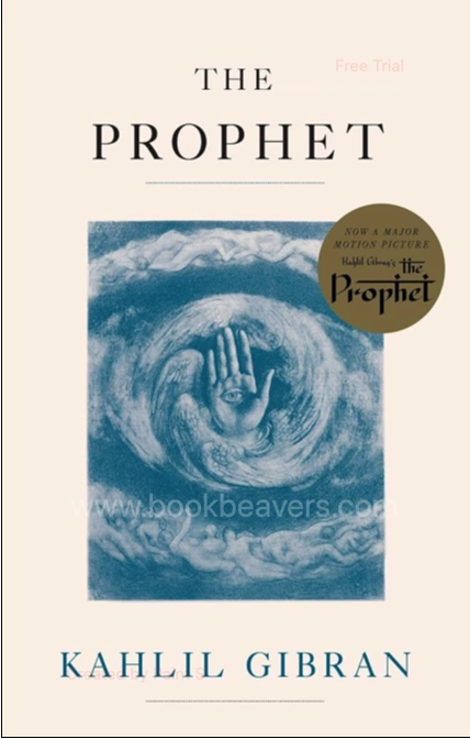 The Prophet by Khalil Gibran