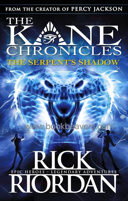 The Serpent's Shadow by Rick Riordan