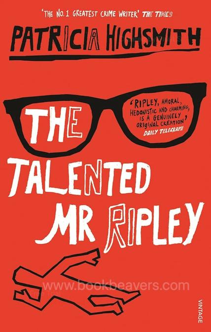 The Talented Mr. Ripley by Patricia Highsmith