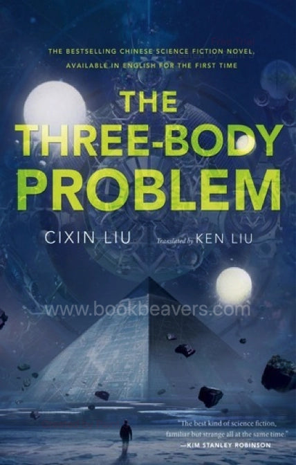 The Three-Body Problem by Liu Cixin