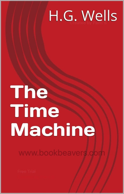 The Time Machine by H.G. Wells