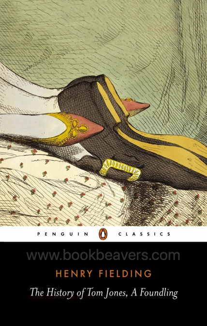 The History of Tom Jones, a Foundling by Henry Fielding