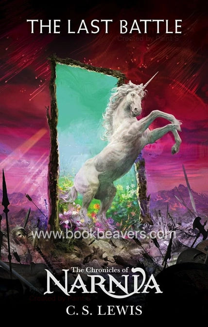 The Last Battle by C.S. Lewis
