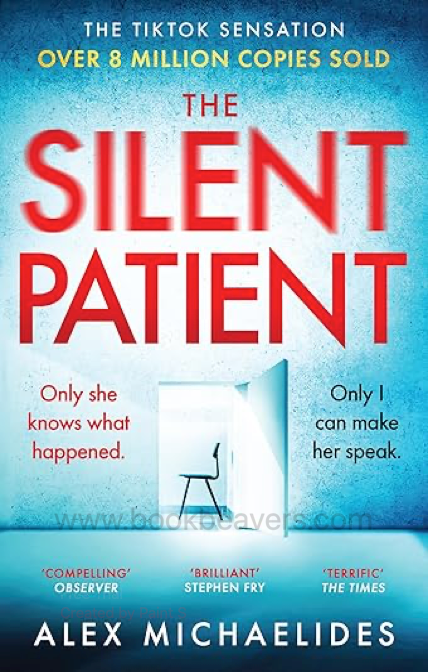 The Silent Patient by Alex Michaelides