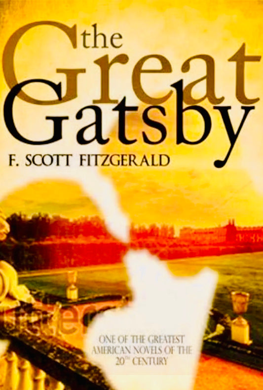 The Great Gatsby by F. Scott Fitzgerald