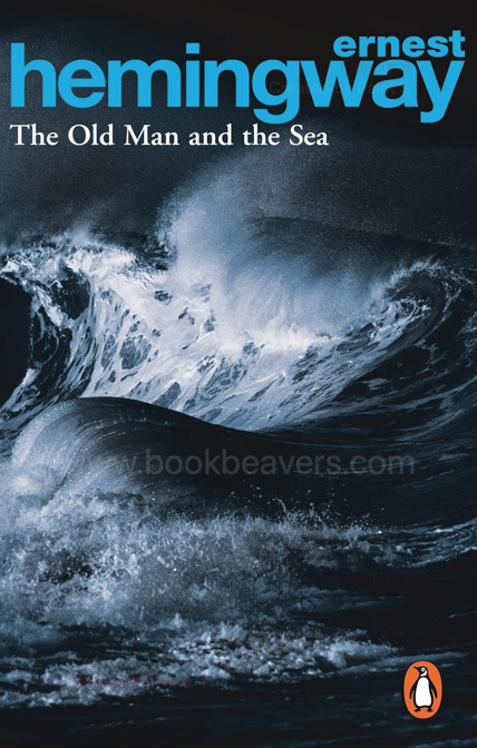 The Old Man and the Sea by Ernest Hemingway