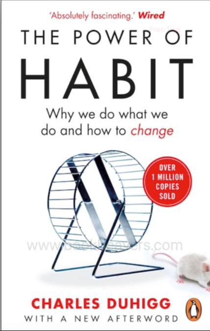 The Power of Habit by Charles Duhigg