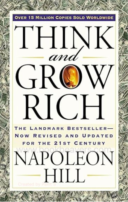 Think and Grow Rich by Napoleon Hill