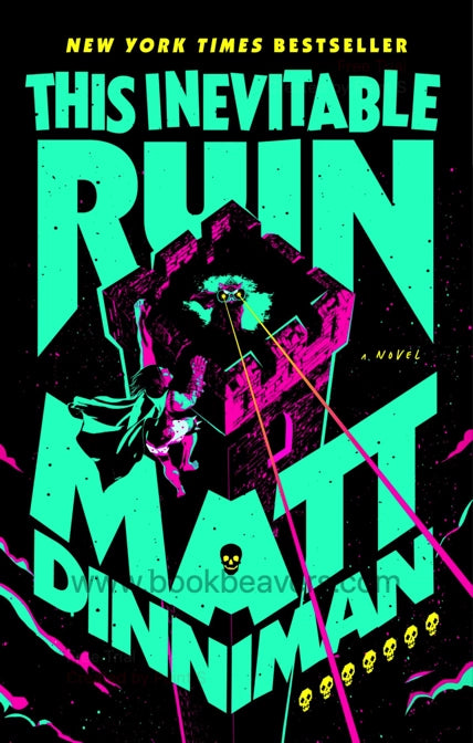 This Inevitable Ruin by Matt Dinniman