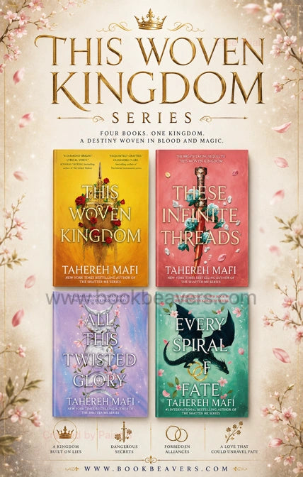 This Woven Kingdom Series by Tahereh Mafi