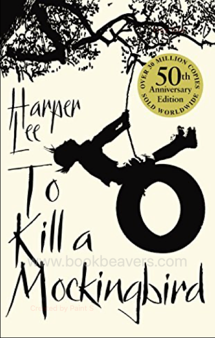 To Kill a Mockingbird by Harper Kee