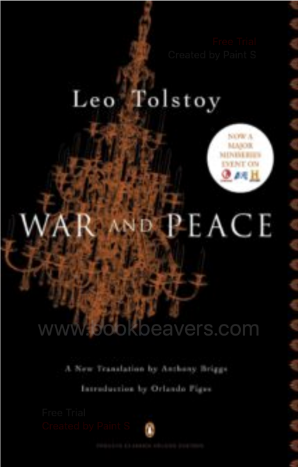War and Peace by Leo Tolstoy