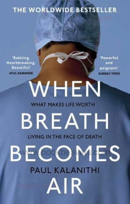 When Breath Becomes Air by Paul Kalanithi