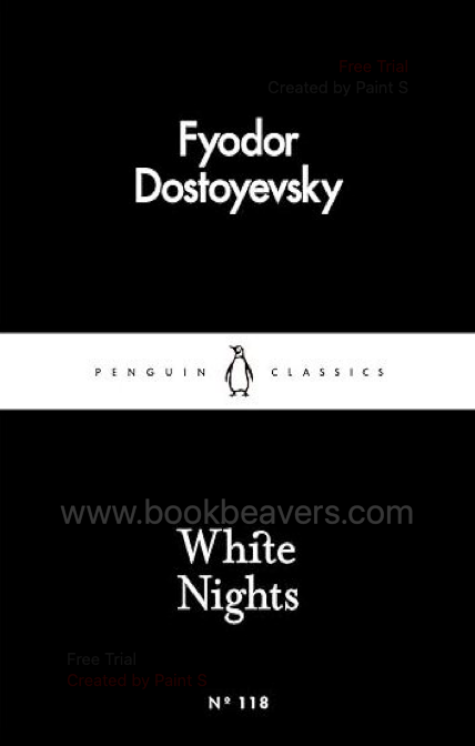 White Nights by Fyodor Dostoevsky