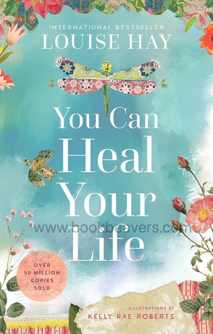 You Can Heal Your Life by Louise Hay