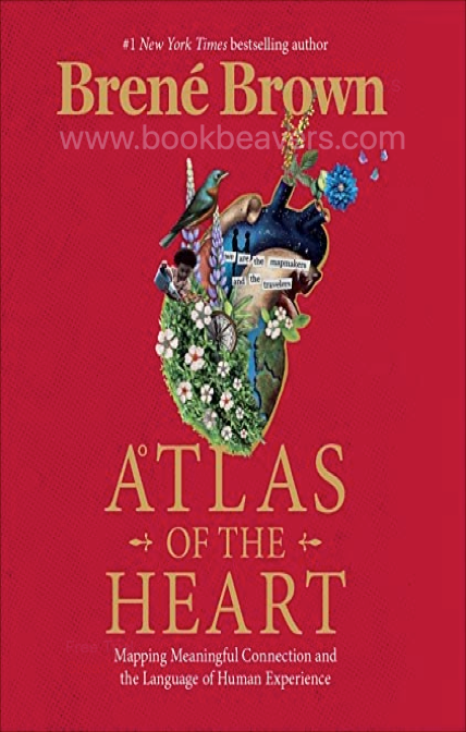 Atlas of the Heart by Brené Brown