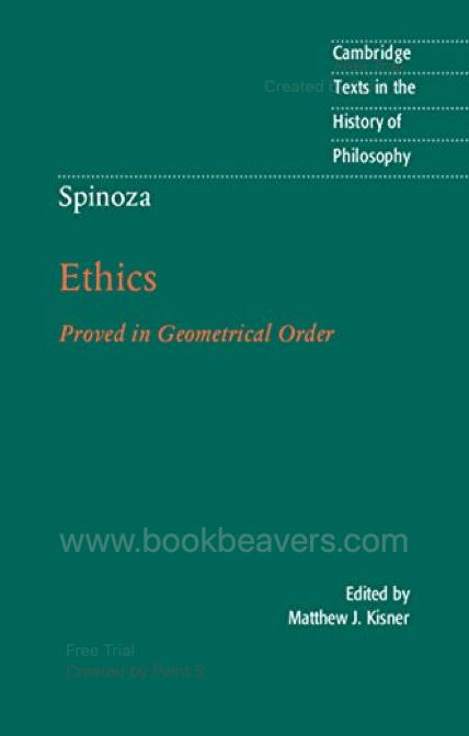 Ethics by Baruch Spinoza