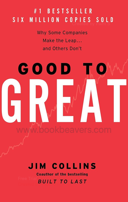 Good to Great by Jim Collins