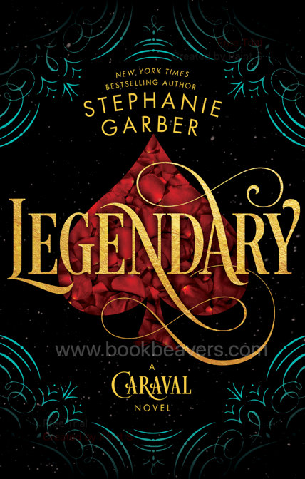 Legendary by Stephanie Garber