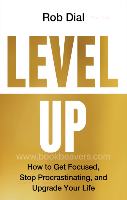 Level Up by Rob Dial