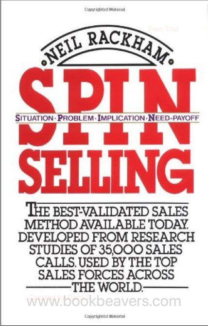 SPIN Selling by Neil Rackham