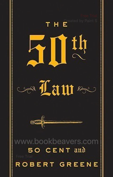 The 50th Law by Robert Greene & 50 Cent