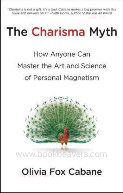 The Charisma Myth by Olivia Fox Cabane