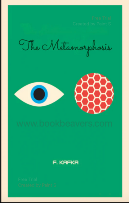 The Metamorphosis by Franz Kafka