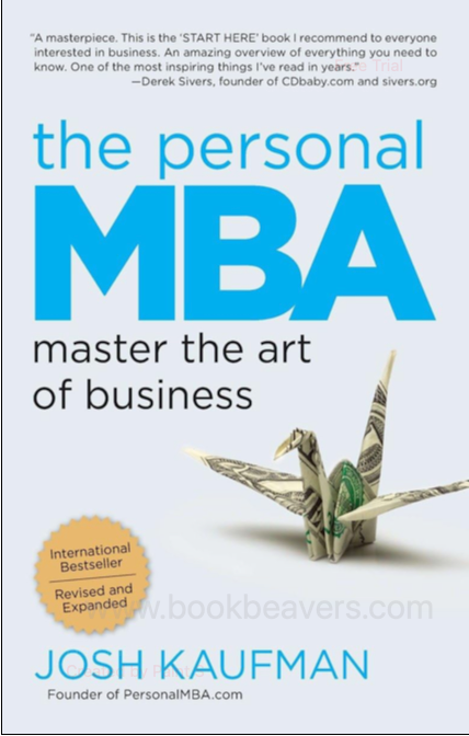 The Personal MBA by Josh Kaufman