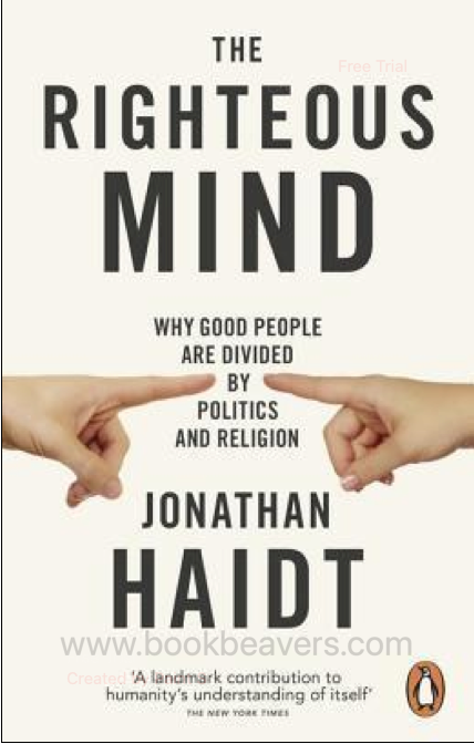 The Righteous Mind by Jonathan Haidt