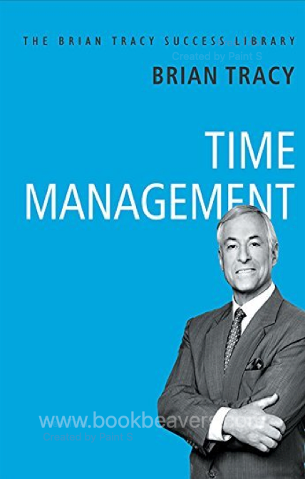 Time Management by Brian Tracy